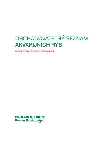 OBCHODOVATELNÝ SEZNAM AKVARIJNÍCH RYB - Profi-Aquarium