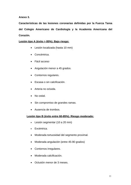 Intervencionismo coronario ambulatorio por la vía braquial en el ...