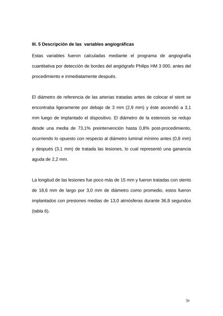 Intervencionismo coronario ambulatorio por la vía braquial en el ...