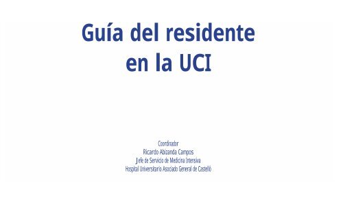 Guía del residente en la UCI - SAC Sudeste