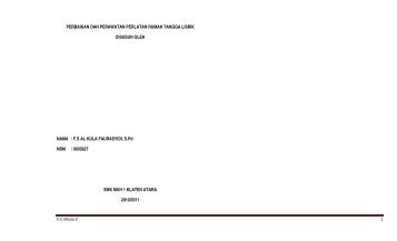 FS AL KULA FAURASYIDI, S.Pd NBM : 9030927 SMK MUH 1 K