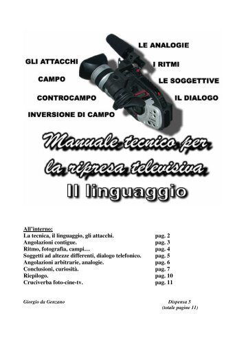 All'interno: La tecnica, il linguaggio, gli attacchi. pag. 2 Angolazioni ...