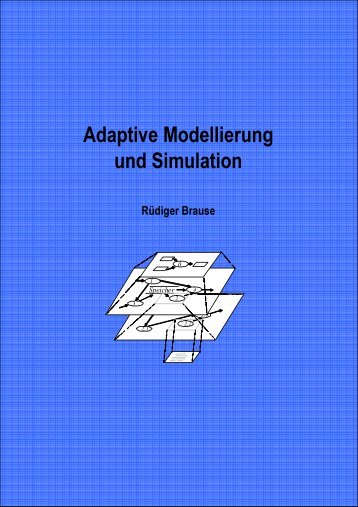 Adaptive Modellierung und Simulation - Adaptive Systemarchitektur ...