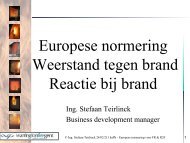 Europese normering Weerstand tegen brand Reactie bij brand