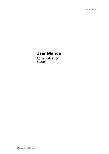 XGate Administration User Manual, TD 92364GB