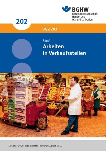 Arbeiten in - Berufsgenossenschaft Handel und Warendistribution