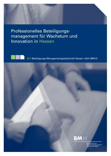 Imagebroschüre BMH - BM H Beteiligungs-Managementgesellschaft ...