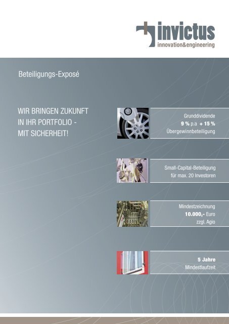 Beteiligungs-Exposé WIR BRINGEN ZUKUNFT IN IHR ... - Invictus AG