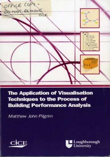 the application of visualisation techniques to the process of building ...