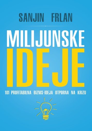 UVOD - MILIJUNSKE IDEJE