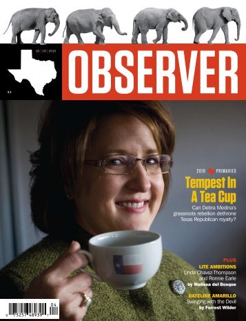 Tempest In A Tea Cup - The Texas Observer