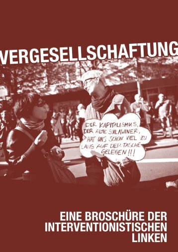 Vergesellschaftung: Eine Broschüre der iL - FelS - Nadir.org