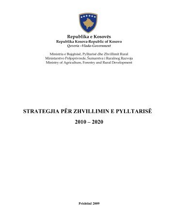 Strategjia për Zhvillimin e Pylltarisë 2010-20 - Republika e Kosovës ...
