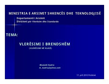 vlerësimi i brendshëm - Ministria e Arsimit, Shkencës dhe Teknologjisë