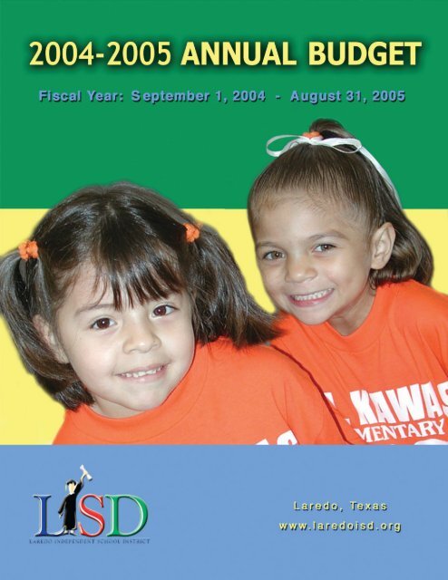 2004-2005 Annual Budget - Laredo Independent School District