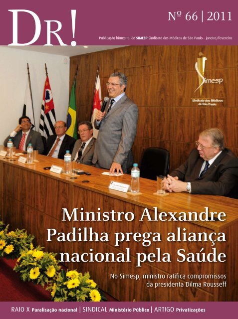 Ministro Alexandre Padilha prega aliança nacional pela ... - Simesp