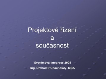 Projektové řízení a současnost