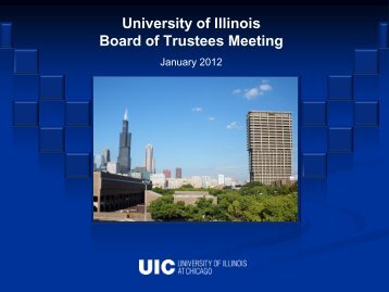 presentation-UIC Welcome.pdf - The University of Illinois Board of ...