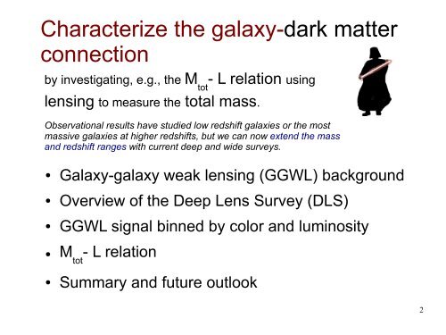 The Mass-Luminosity Relation For Galaxies in the Deep Lens Survey