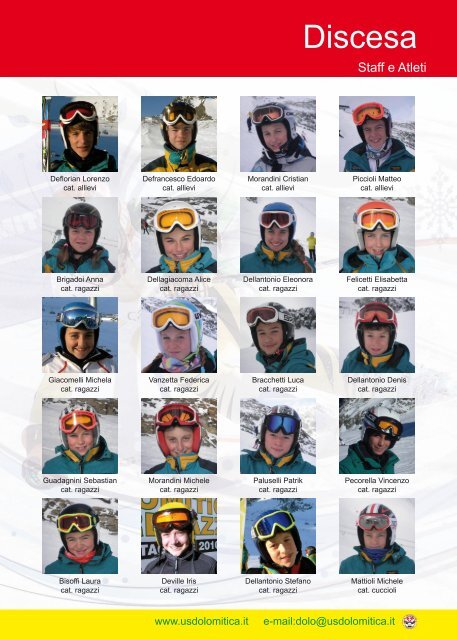 composizione squadre e calendari stagione 201 - US Dolomitica