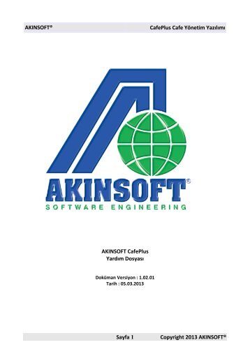 AKINSOFT® CafePlus Cafe Yönetim Yazılımı Sayfa 1 Copyright ...