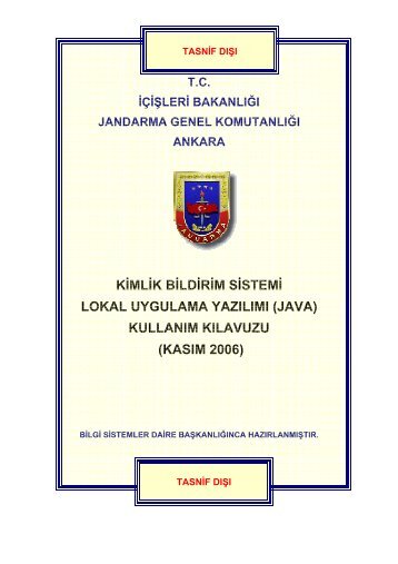 kimlik bildirim sistemi lokal uygulama yazılımı (java) - Jandarma ...