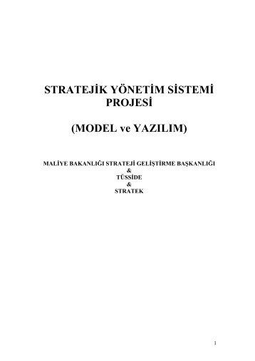 STRATEJİK YÖNETİM SİSTEMİ PROJESİ (MODEL ve ... - SGB Portal