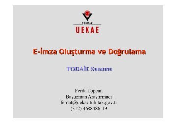 E-İmza Oluşturma ve Doğrulama E-İmza Oluşturma ve Doğrulama