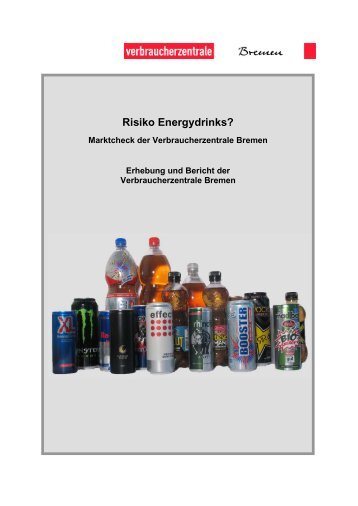 Risiko Energydrinks? - Verbraucherzentrale Bremen