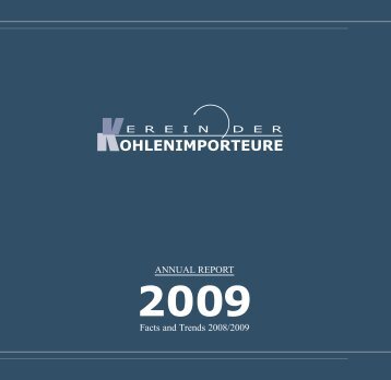 Annual Report 2009 - Verein der Kohlenimporteure eV