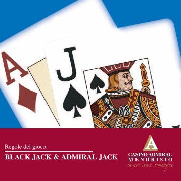 BLACK JACK & ADMIRAL JACK - casino ADMIRAL MENDRISIO