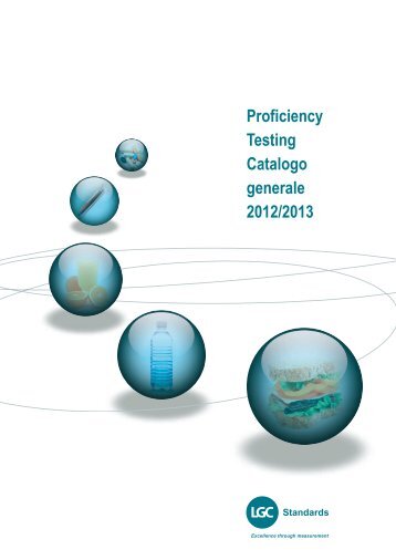 Proficiency Testing Catalogo generale 2012/2013 - LGC Standards ...