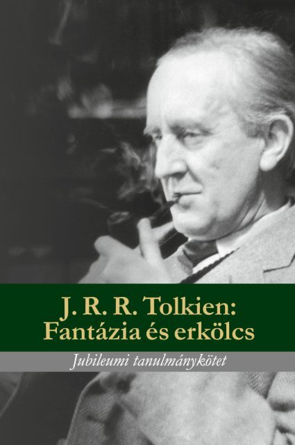 A kötet kivonata elérhető itt - Tolkien.hu