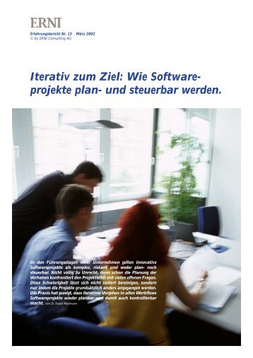 Iterativ zum Ziel: Wie Software- projekte plan- und steuerbar werden.