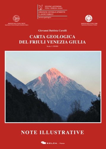 Note illustrative della Carta geologica del Friuli Venezia Giulia alla ...