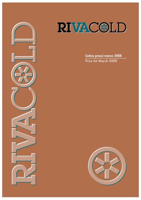 Listino prezzi marzo 2008 Price list March 2008