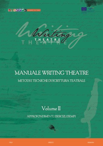 MANUALE WRITING THEATRE Volume II - WRITING THEATRE at ...