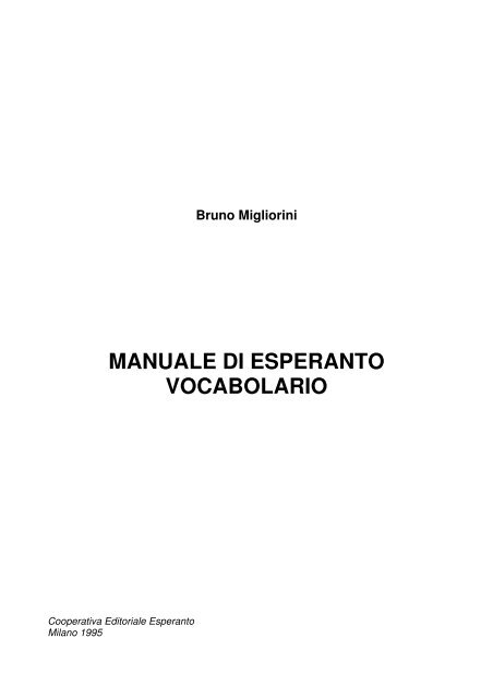 bruno migliorini vocabolario di esperanto - Federazione ...