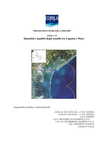 Quantità e qualità degli scambi tra Laguna e Mare - CIGNo - Corila