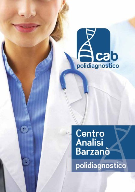 Vedi brochure Cab Polidiagnostico Barzanò - Fabi Lecco