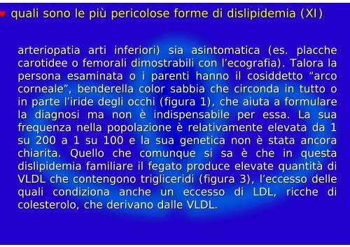 Che cosa sono le dislipidemie e come si possono curare