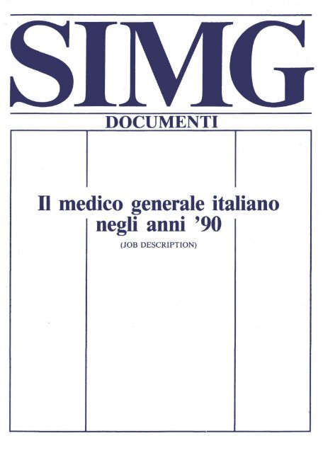 DOCUMENTI Il medico generale italiano negli anni '90 - Simg