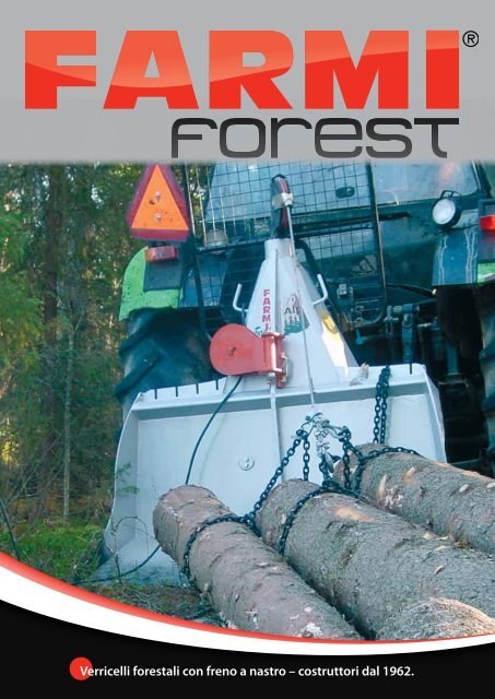 Verricelli forestali con freno a nastro – costruttori dal ... - Farmi Forest