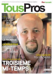 Pros n°9 - FÉVRIER 2012 Télécharger le PDF - Promocash