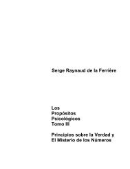 Serge Raynaud de la Ferrière Los Propósitos Psicológicos Tomo III ...