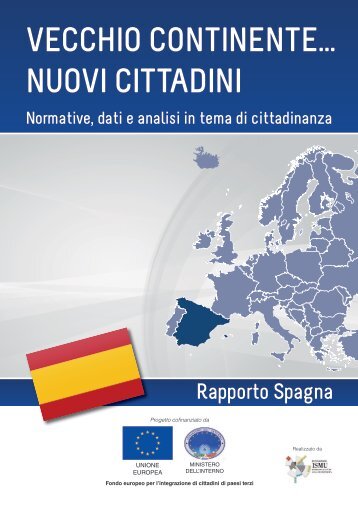 La cittadinanza spagnola - Vecchio continente... Nuovi cittadini