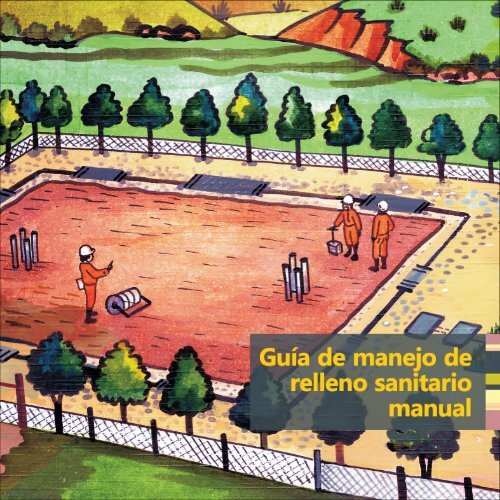 Guia de Manejo de Relleno Sanitario Manual (2010) haciendo click ...