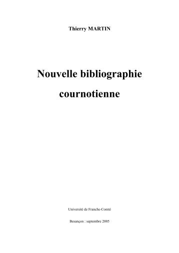 Nouvelle bibliographie cournotienne - Université de Franche-Comté