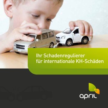 Ihr Schadenregulierer für internationale KH-Schäden - April.de