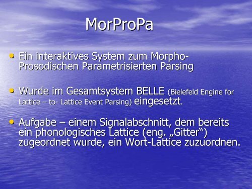 Morphologie – Phonologie – Schnittstelle - Lehrstuhl für ...